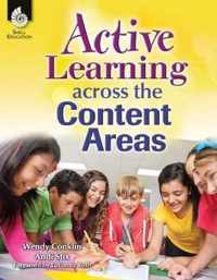 Active Learning Across the Content Areas