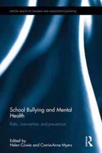 School Bullying and Mental Health