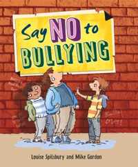 Say No to Bullying