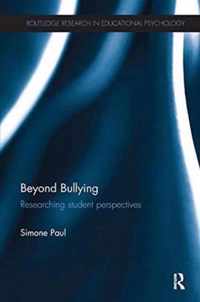 Beyond Bullying