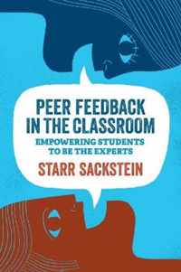 Peer Feedback in the Classroom