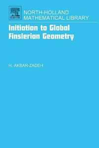 Initiation to Global Finslerian Geometry