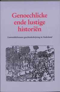 Genoechlicke ende lustige historien