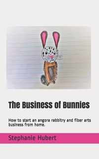 The Business of Bunnies