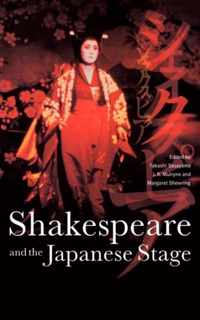 Shakespeare and the Japanese Stage