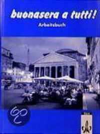 buonasera a tutti! Arbeitsbuch