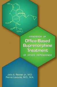 Office-Based Buprenorphine Treatment of Opioid Use Disorder