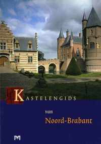 Kastelengids Van Noord-Brabant