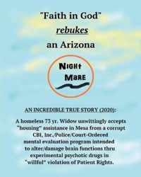 Faith in God rebukes an Arizona Nightmare