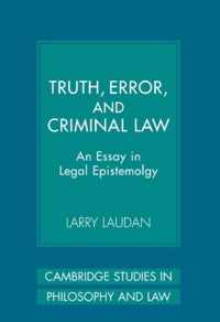 Truth, Error, and Criminal Law