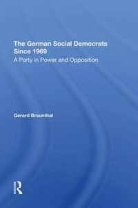 The German Social Democrats Since 1969