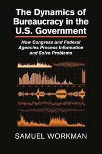 The Dynamics of Bureaucracy in the US Government