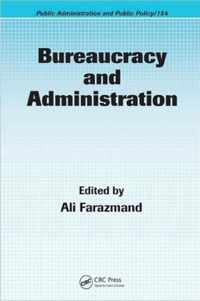 Bureaucracy and Administration