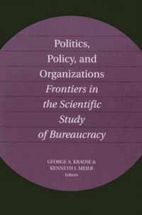 Politics, Policy, And Organizations