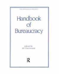 Handbook of Bureaucracy