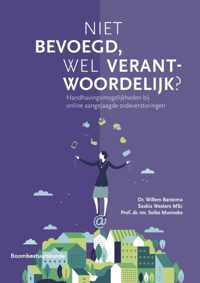 Niet bevoegd, wel verantwoordelijk?