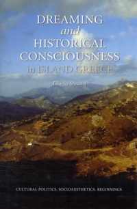 Dreaming and Historical Consciousness in Island Greece