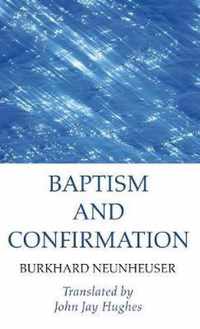 Baptism and Confirmation