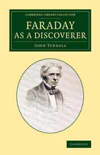 Faraday as a Discoverer