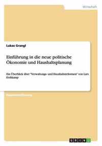 Einfuhrung in die neue politische OEkonomie und Haushaltsplanung