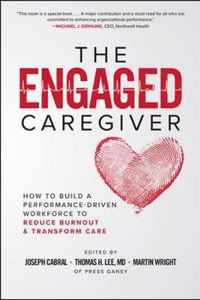 The Engaged Caregiver