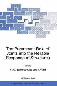 The Paramount Role of Joints Into the Reliable Response of Structures: From the Classic Pinned and Rigid Joints to the Notion of Semi-Rigidity