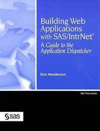 Building Web Applications with SAS/IntrNet