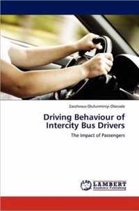 Driving Behaviour of Intercity Bus Drivers