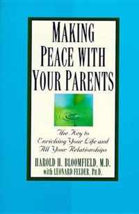 Making Peace with Your Parents