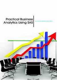 Practical Business Analytics Using SAS