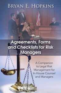 Agreements, Forms and Checklists for Risk Managers