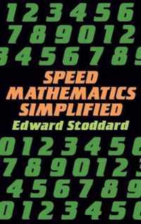 Speed Mathematics Simplified