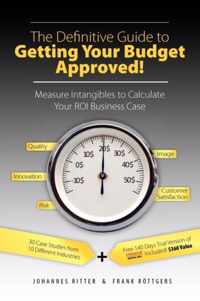 The Definitive Guide to Getting Your Budget Approved!