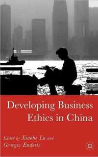 Developing Business Ethics in China