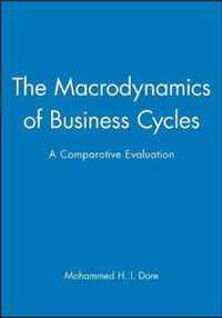 The Macrodynamics of Business Cycles