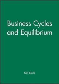 Business Cycles and Equilibrium