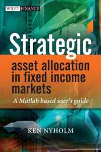 Strategic Asset Allocation In Fixed Income Markets