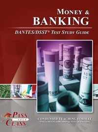 Money and Banking DANTES/DSST Test Study Guide