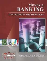 Money and Banking DANTES/DSST Test Study Guide