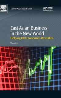 East Asian Business in the New World