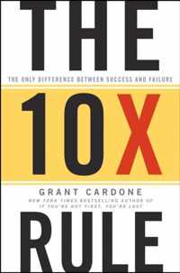 The 10X Rule