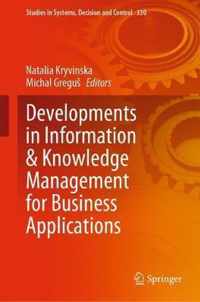 Developments in Information & Knowledge Management for Business Applications