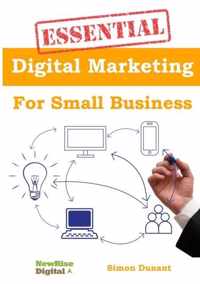 Essential Digital Marketing for Small Business