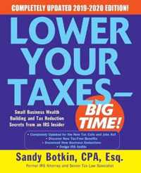 Lower Your Taxes - BIG TIME! 2019-2020