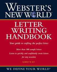 Webster's New World Letter Writing Handbook