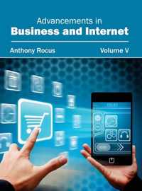 Advancements in Business and Internet