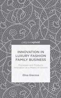 Innovation in Luxury Fashion Family Business