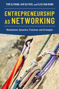 Entrepreneurship as Networking