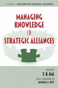 Managing Knowledge in Strategic Alliances