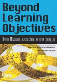 Beyond Learning Objectives